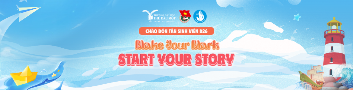 CHÀO ĐÓN TÂN SINH VIÊN D26